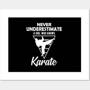 Karate Girl - Never underestimate a girl who knows karate Posters and Art